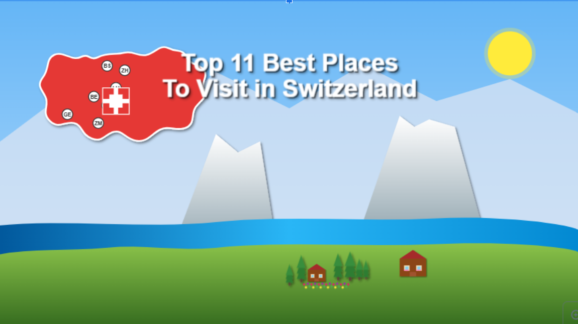 Best place to visit switzerland